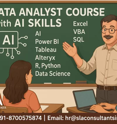 Best Data Analyst Course in Noida, Sector 85, Free Business Analytics with AI by SLA Consultants Noida, Update Skills for 2026 Jobs, "Best Institute in Noida"